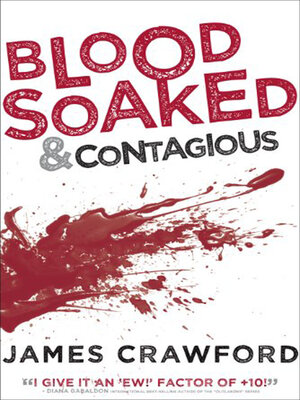 cover image of Blood Soaked & Contagious